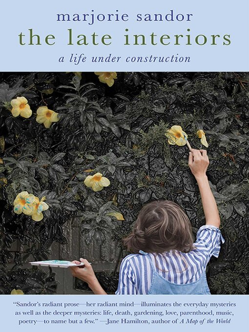 Cover image for The Late Interiors: a Life Under Construction
